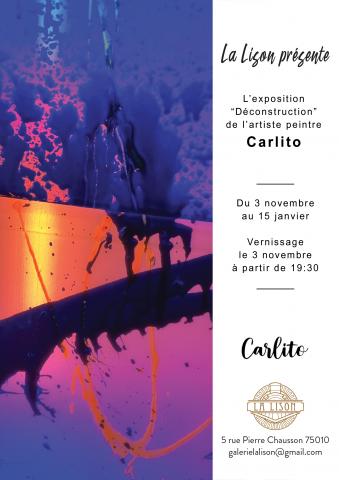 Exposition de l’artiste Carlito à la galerie La Lison à Paris